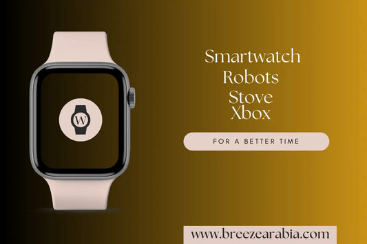 High Quality and Branded Electronics at Breezearabia - Breeze Arabia
